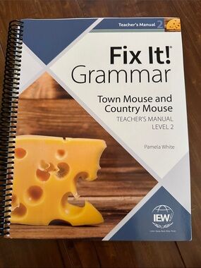 IEW Fix It Grammar Level 2 Town Mouse Country Mouse Teacher Manual 4th Ed